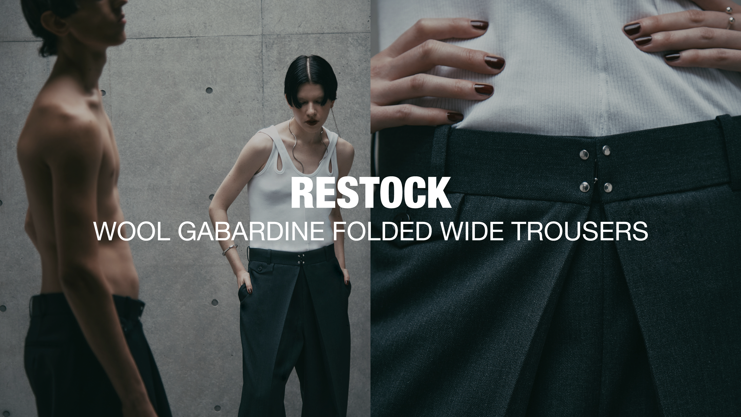 RESTOCK】WOOL GABARDINE FOLDED WIDE TROUSERS