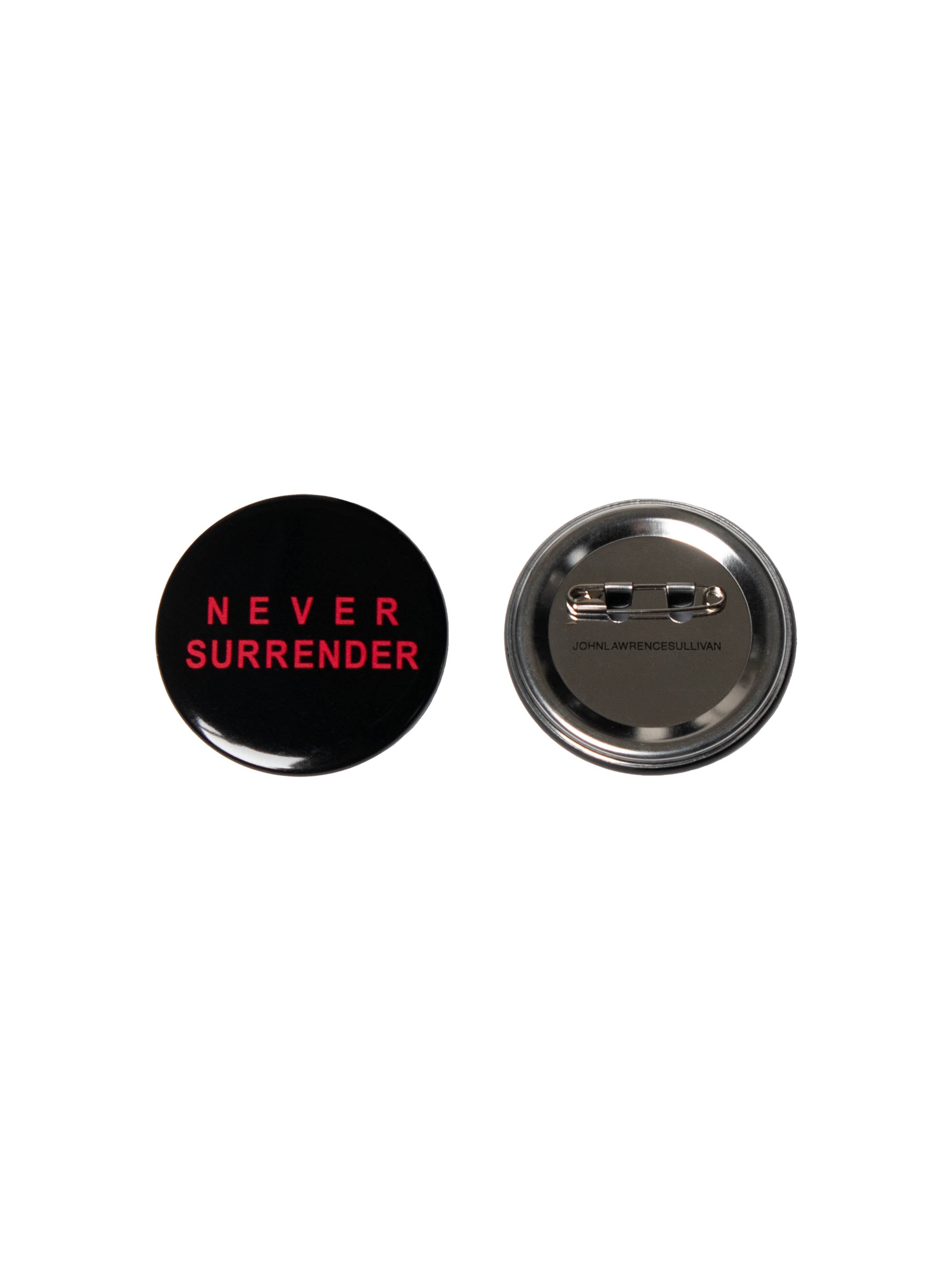"Never Surrender" Badge
