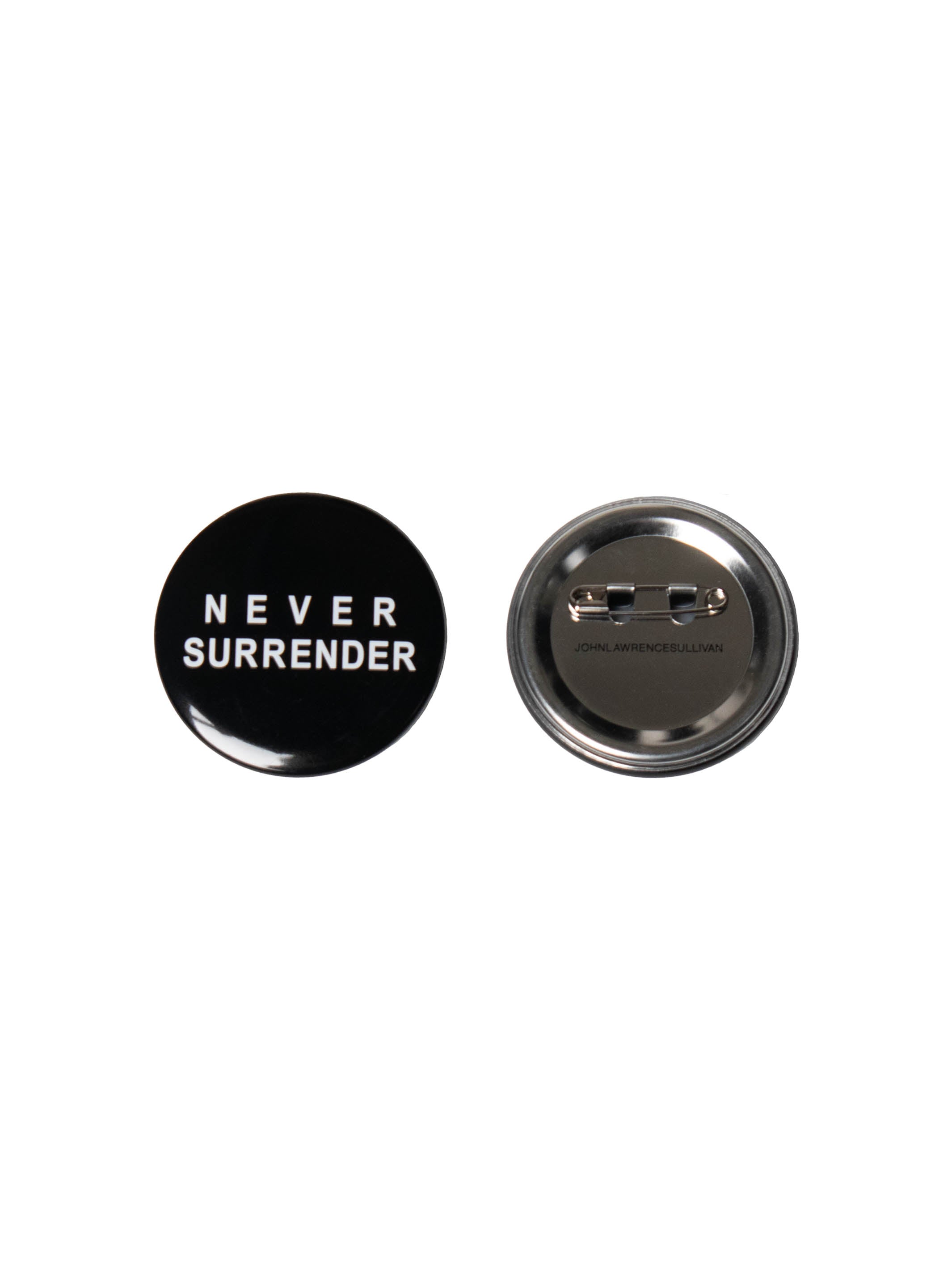 "Never Surrender" Badge