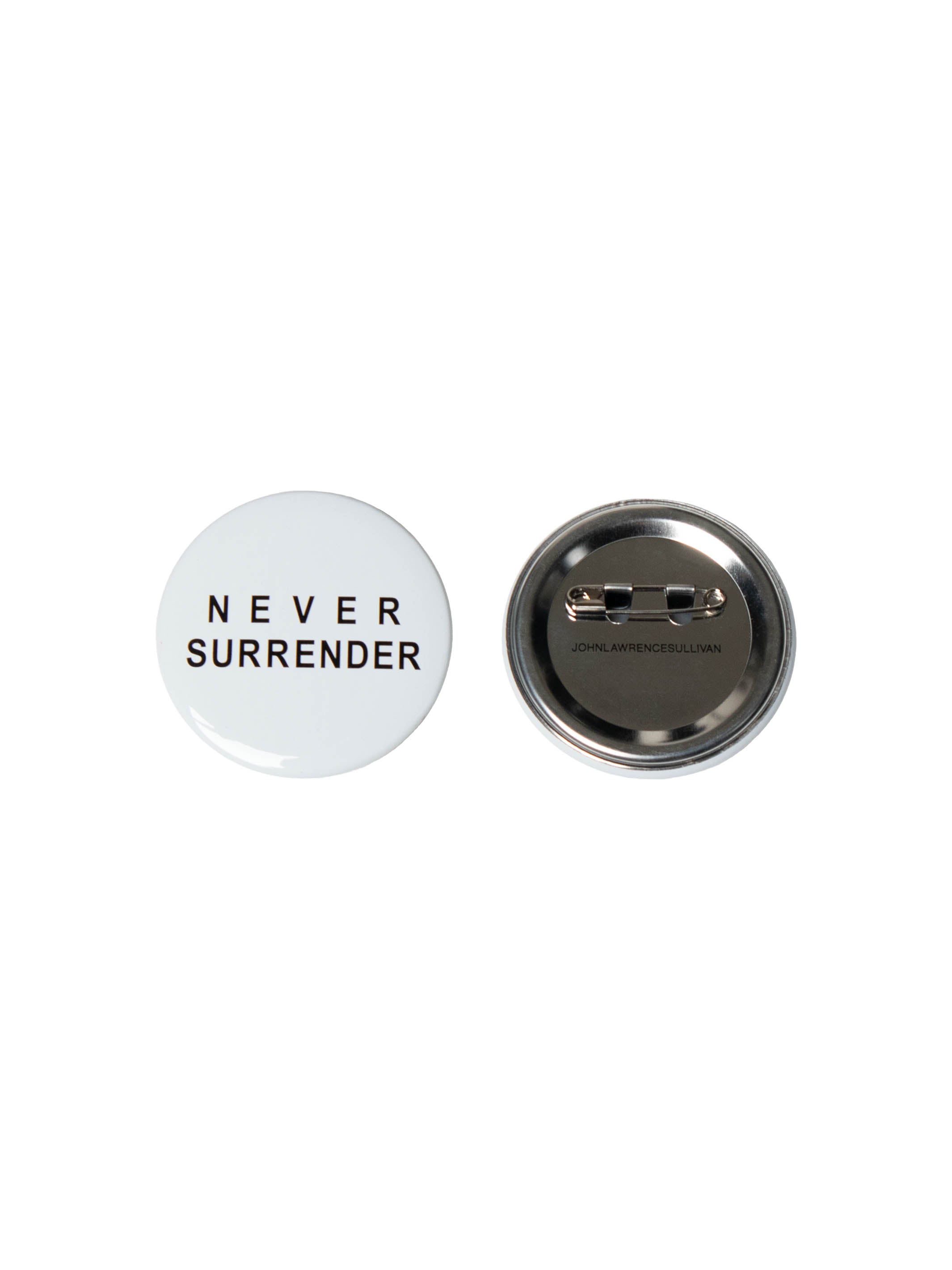 "Never Surrender" Badge
