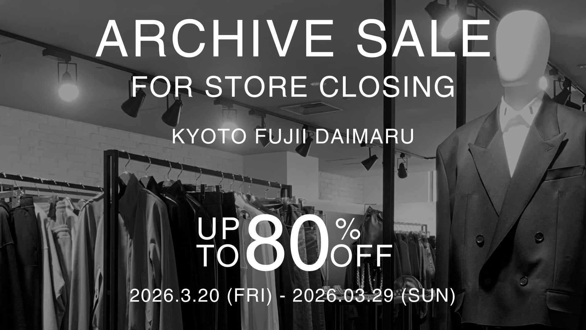 KYOTO ARCHIVE SALE  FOR STORE CLOSING