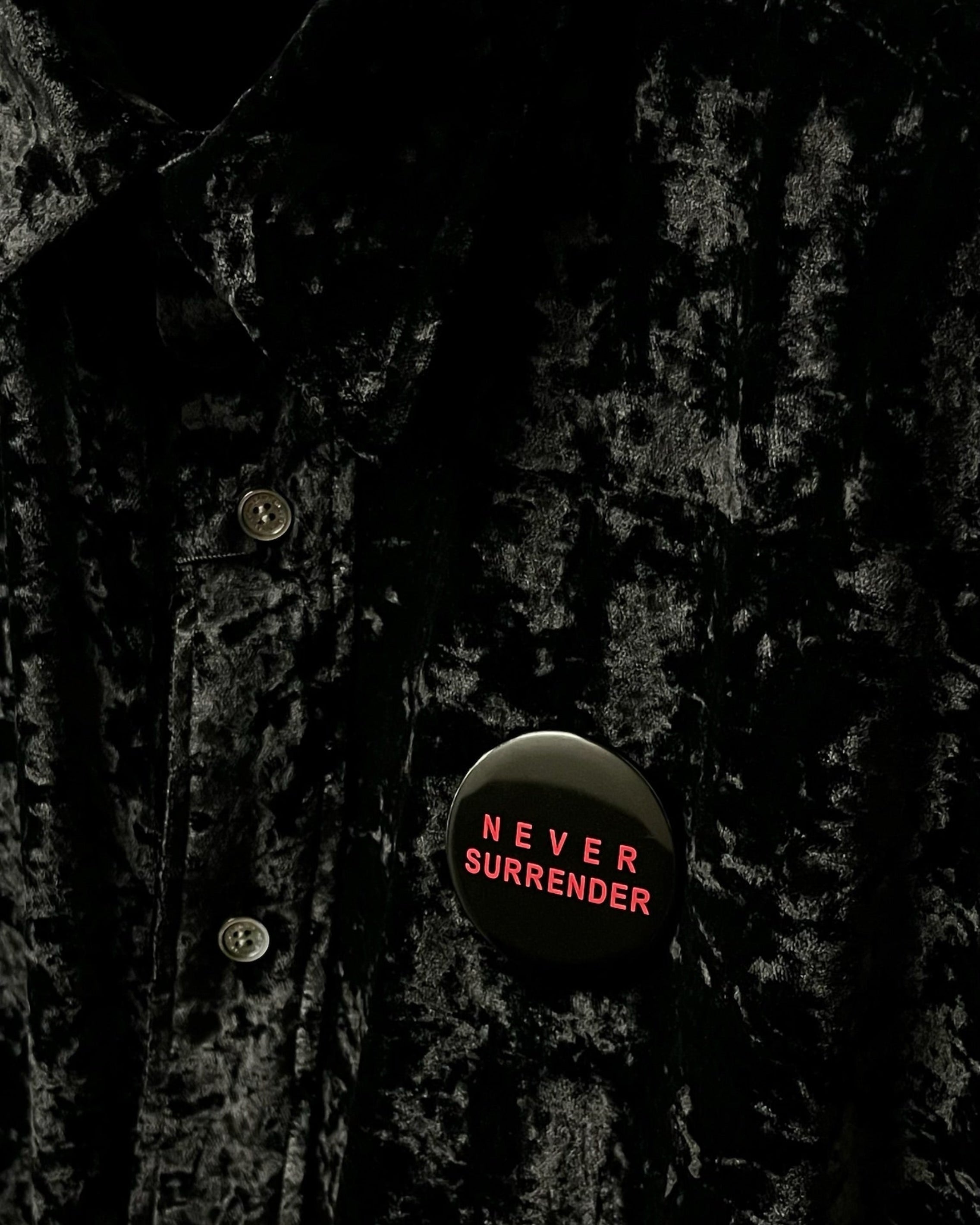 "Never Surrender" Badge